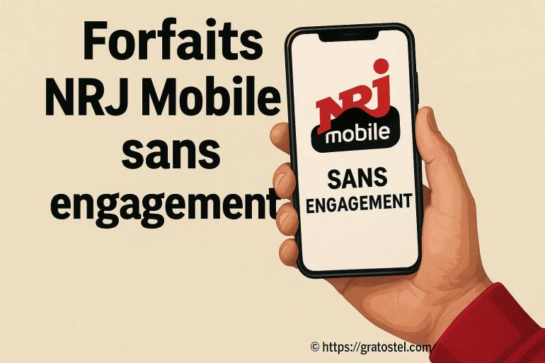 Forfaits nrj mobile sans engagement : quels avantages choisir