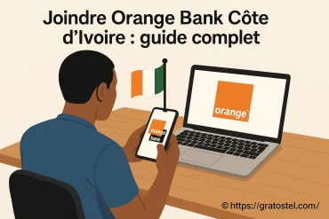 Joindre Orange Bank Côte d'Ivoire : guide complet pour contacter le service client