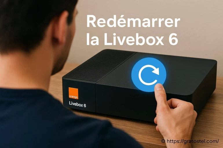 Redémarrer la Livebox 6 : toutes les méthodes expliquées
