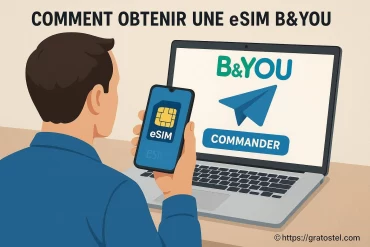 Comment obtenir une eSIM B&You facilement et rapidement