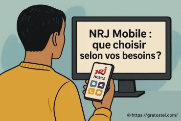 NRJ Mobile : quel forfait choisir selon vos besoins ?
