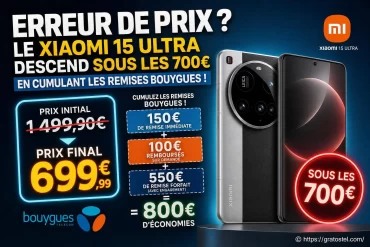 Erreur de prix ? Le Xiaomi 15 Ultra passe sous les 700 € chez Bouygues