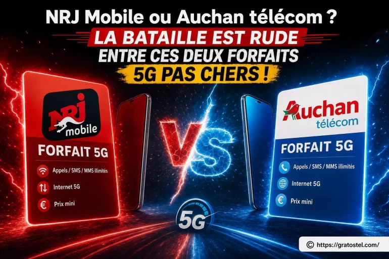 La bataille est rude entre NRJ Mobile et Auchan télécom en 5G pas chère !