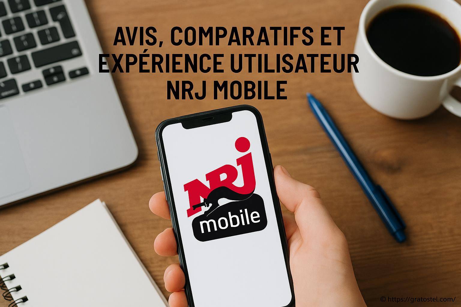Avis, comparatifs et expérience utilisateur NRJ Mobile