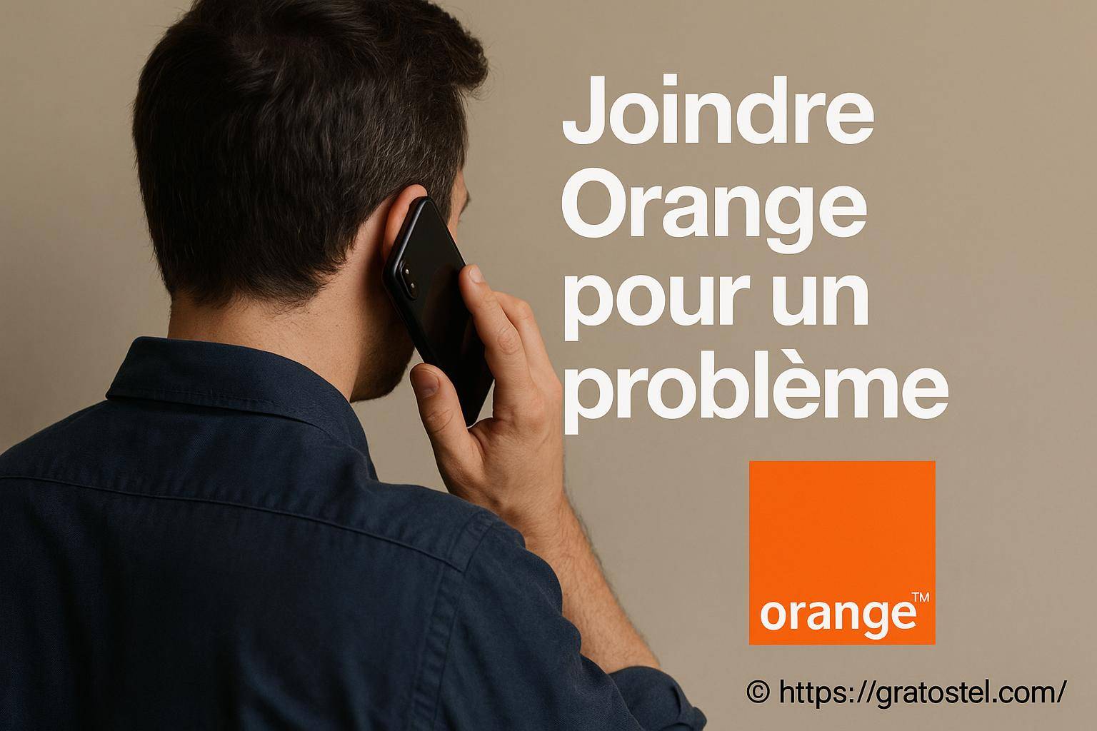 Joindre Orange pour un problème : quelles solutions efficaces ?