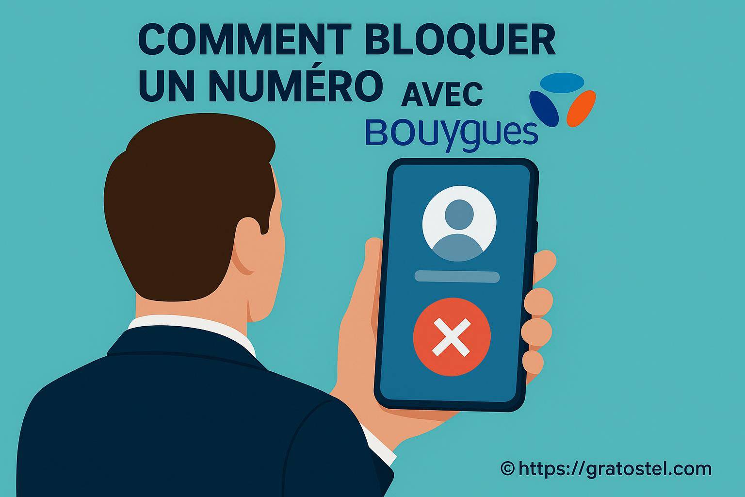 Comment bloquer un numéro avec Bouygues Pro facilement