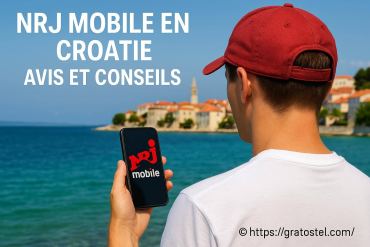 Nrj Mobile en Croatie : avis complets et conseils pratiques