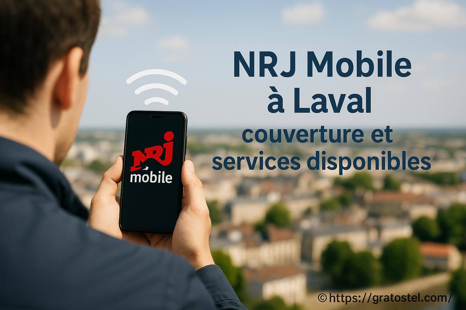 Nrj Mobile à Laval : quelle couverture et quels services disponibles ?