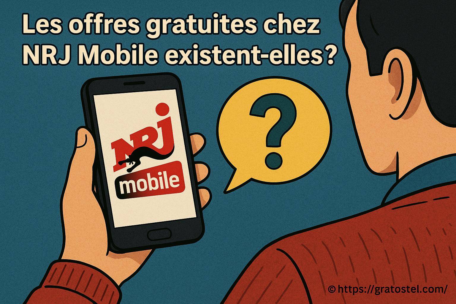 Les offres gratuites chez NRJ Mobile existent-elles vraiment ?