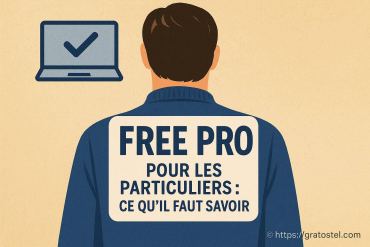 Free Pro pour les particuliers : tout ce qu’il faut savoir